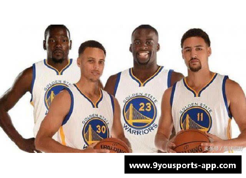 九游体育NBA雷霆三少：传奇背后的篮球精神与团队荣耀