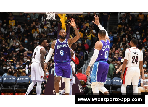 九游体育官方网站湖人王者归来！揭秘他们如何重返NBA巅峰 - 副本
